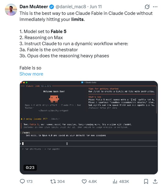 Tweet by Dan McAteer: the Fable 5 orchestrator pattern with Opus 4.8 on heavy phases to avoid blowing Claude Code limits